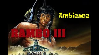 Traveling Across Afghanistan with Rambo  Rambo 3 Ambience [upl. by Petras24]