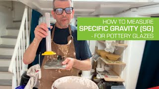 99 How to Measure Specific Gravity SG for Pottery Glazes [upl. by Eggleston]