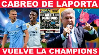 ¡VUELVE LA CHAMPIONS LEAGUE  ¡CABREO DESCOMUNAL DE LAPORTA [upl. by Kirkpatrick]