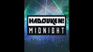 Hadouken  Midnight Original Mix [upl. by Eadnus]