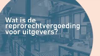 PRO De reprorechtvergoeding voor uitgevers [upl. by Lu]