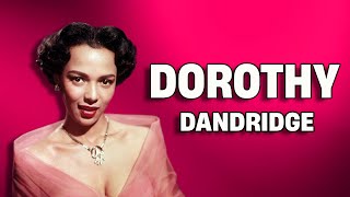 Dorothy Dandridge The Burden of Being The First [upl. by Waldos]