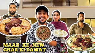 MAAZ KE NEW GHAR KI DAWAT 🤩😍 [upl. by Thormora]