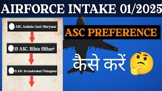 Airforce intake 012025 Asc preference kaise de। best asc for airforce phase 2 [upl. by Harrie]