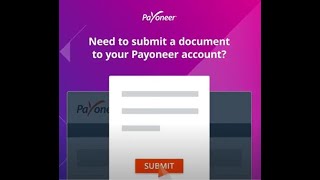 How to Get Your Payoneer Account Documents Quickly Verified [upl. by Mays630]