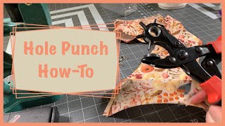 ONE Simple tip that makes using a Fabric Hole Puncher EASY [upl. by Eelta]