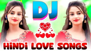 New Hindi Dj Songs  Best Hindi Old Dj Remix  Bollywood Nonstop Dj Song  2024 Dj Song New Dj Remix [upl. by Hermie]