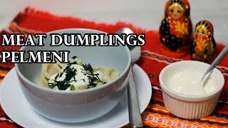 TRADITIONAL RUSSIAN PELMENI MEAT DUMPLING RECIPE  INTHEKITCHENWITHELISA [upl. by Spike]