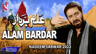 Alam Bardar  Nadeem Sarwar  2022  1444 [upl. by Ringe]