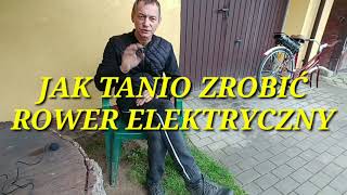 ROWER ELEKTRYCZNYJAK TANIO ZROBIĆCZĘŚĆ 1 [upl. by Addis]