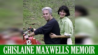 Ghislaine Maxwells Memoir Behind Bars Revelations [upl. by Esoranna958]