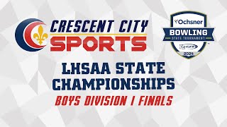 Crescent City Sports Prep Bowling  LHSAA Championships Div I Boys Finals [upl. by Dawkins]