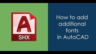 How to add additional fonts in AutoCAD [upl. by Lorre]