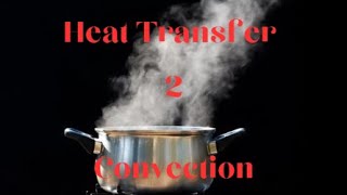 Heat transfer convection [upl. by Yeroc]