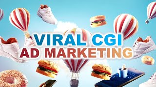 Viral CGI Ads Make Your Business Viral [upl. by Jae668]