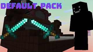 Texture Pack Default Pack [upl. by Iatnohs]