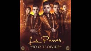 Los Parras  Yo Ya Te Olvide Letra [upl. by Jarad]