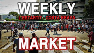 The summer market in LEstartit Every Thursday Costa Brava Spain [upl. by Cone673]