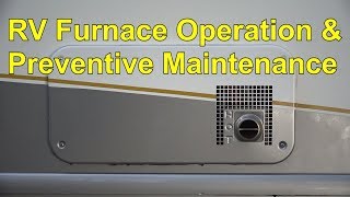 RV 101®  RV Furnace Operation amp Preventive Maintenance [upl. by Sualakcin714]