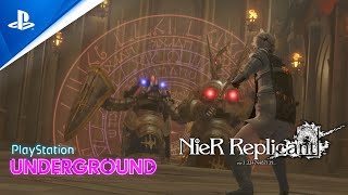 NieR Replicant Gameplay  PlayStation Underground  PS4 [upl. by Ainatnas]