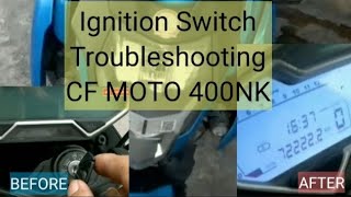 Defective ignition switch maintenance repair I CFMoto NK400 I 92224 I tonymoto TV [upl. by Ahter]