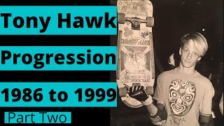 Tony Hawk from 1986 to 1999 part 2 of 3 [upl. by Renwick]