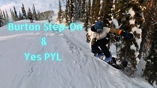 Trying Burton StepOn with Yes PYL Snowboard [upl. by Justine]