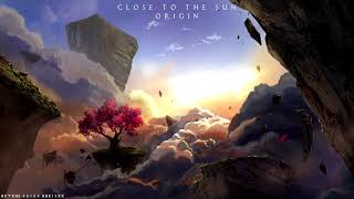 TheFatRat  Close To The Sun amp Origin Epic Orchestra Remix [upl. by Prospero]