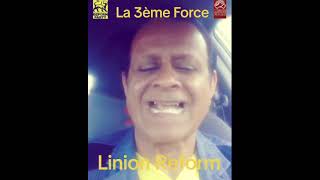 Linion Reform La 3ème Force  Robin S Teeluck Circ no 5 [upl. by Nwahc282]