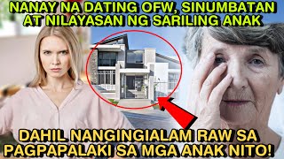 NANAY NA DATING OFW SINUMBATAN AT NILAYASAN NG SARILING ANAK DAHIL NANGINGIALAM RAW SA PAGPAPALAKI [upl. by Harness]