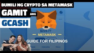 HOW TO BUY CRYPTO IN METAMASK VIA GCASH TAGALOG GUIDE Bumili ng Coins sa Metamask gamit ang GCASH [upl. by Nnyl]