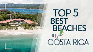 Best Beaches in Costa Rica  Our Top 5 [upl. by Eldredge]