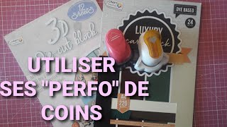 TUTO carterie facile  utiliser ses perforatrices de coins [upl. by Diarmuid]