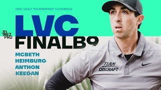 2019 LVC  FINALB9  McBeth Heimburg Anthon Keegan [upl. by Heydon]