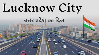 Lucknow City Uttar Pradesh  History Of Lucknow  Lucknow City Amazing Facts [upl. by Attelocin]