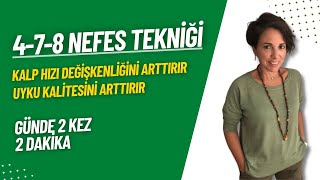 478 Nefes Tekniği  Kalp hızı değişkenliğini arttırır uyku kalitesini arttırır [upl. by Halfdan530]