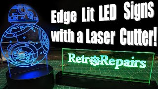 Making an Edge Lit Sign with a K40 Laser Engraver [upl. by Williams]