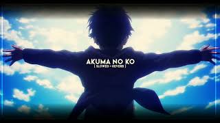 Akuma No Ko  slowed  reverb   Attack on Titan season 4 part 2 Ending [upl. by Ing]