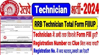 RRB TECHNICIAN अभी तक Total कितने FORM भरे गए Registration No का CLUE मिल गयाअभी ये बदलाव हुआ [upl. by Warfield]