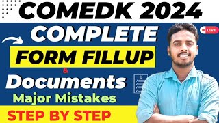 COMEDK Form Fill up 2024 🔥  Step by Step  Documents  COMEDK form filling 2024  COMEDK 2024 [upl. by Hayton]