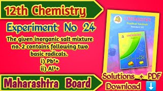 Class 12th Chemistry Experiment No 24 Mixture No 2 Solutions  Maharashtra Board [upl. by Palocz219]