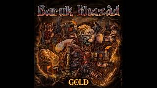 Baruk Khazâd  Gold Full Album [upl. by Aneeuq]