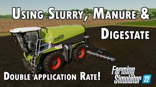 Using Slurry Manure and Digestate in Farming Simulator 22 [upl. by Ycrep]