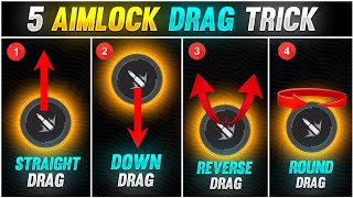 5 New Aimlock Drag Technique  Headshot Trick  Best Aimlock Drag Oneshot Headshot Trick  Free Fire [upl. by Annelak]