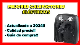 Mejores calefactores eléctricos bajo consumo 2024🔥Mejores radiadores electricos👍Mejores estufas 2024 [upl. by Elka130]