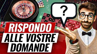 Rispondo alle Vostre Domande sul Metodo Roulette DAlembert Modulare [upl. by Spada]