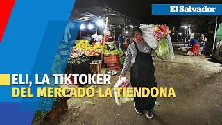 Eli la tiktoker que trabaja en el mercado La Tiendona [upl. by Niklaus]