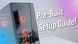 Setting Up Your New PreBuilt Gaming PC  Step By Step [upl. by Orella]