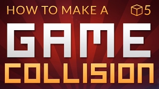 How to make a Video Game in Unity  COLLISION E05 [upl. by Atirhs]