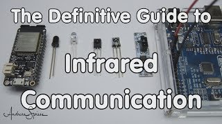 171 Arduino Guide to Infrared IR Communication also for ESP32 and ESP8266 [upl. by Delgado82]